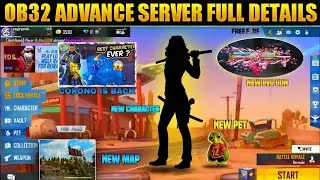 Free Fire Advance Server Full Details | Ob32 Update Advance server |Chrono Character Ability Change?