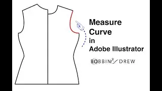 How To Measure Curve Line in Adobe Illustrator | Watch in HD | Bobbin & Drew