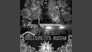 Welcome to Russia (Speed Up)