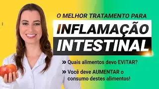 Inflamação Intestinal: Como tratar