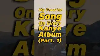 My Favorite Song On Every Kanye Album! #music #hiphop #rap #rapper #kanyewest #kanye #ye #mbdtf