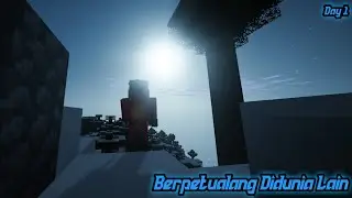 Berpetualang Didunia Lain || Minecraft Day 1 #minecraft