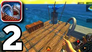 Raft Survival: Ocean Nomad - Simulator - Gameplay Part 2