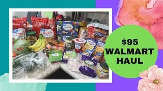 $95 Walmart Grocery Haul | September 2022
