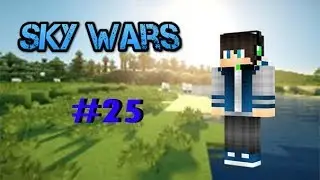 SkyWars #25 (У меня читы?)