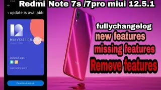 Redmi Note 7S/7PRO MIUI 12.5.1.0 New Update Full Changelog | Redmi Note 7 MIUI 12.5 Update