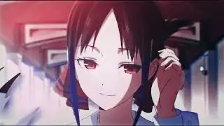 kaguya shinomiya 『 EDIT 』