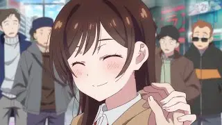 Kanojo Okarishimasu「AMV」 -  Flirt  NEFFEX   ( Rent a Girlfriend ) Episode 10