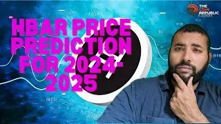 Don't Buy HBAR You Stupid Idiot (NFA)! Hedera Hashgraph Price Prediction for the 2024-25 Bull Run