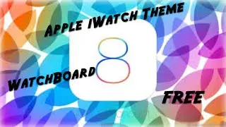 IOS 8 - 8.1.1 Jailbreak Tweak Free - WatchBoard