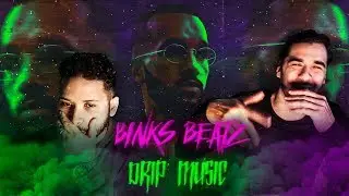 PREMIÈRE ÉCOUTE - BINKS BEATZ - DRIP MUSIC