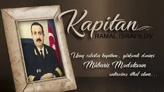 Ramal İsrafilov - Kapitan 2019 (Official Video)