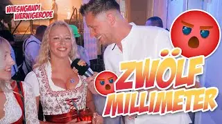 12 Millimeter! 😡😡 Straßenumfrage Wiesngaudi Wernigerode