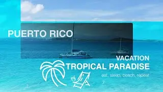PUERTO RICO, a paradise like you've never seen before!!!