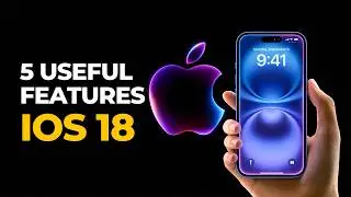 iOS 18 এর ৫টি সেরা ফিচার! | Top Features You Must Know | Apple Intelligence