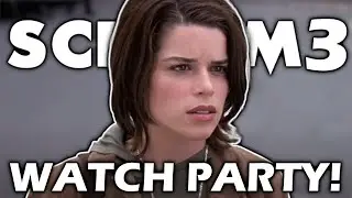 SCREAM 3 (2000) WATCH PARTY!