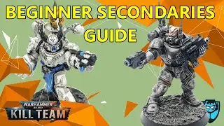 Kill Team Beginner Guide to Secondaries (Archetypes)