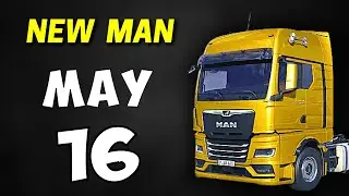 New MAN Will Release TOMORROW - May 16 | Teaser for Release | New Truck: Euro Truck Simulator 2