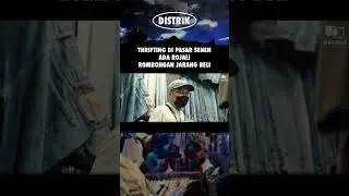 DISTRIK: Pasar Senen Surganya Para Awul-Awul Mania?