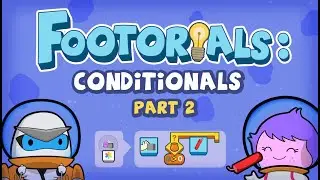 Conditionals v Events: Conditionals Part 2 - FOOtorials Episode 10