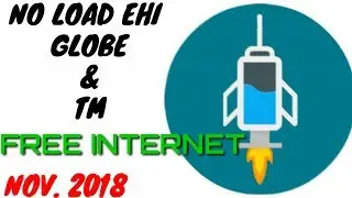 No Load Ehi Globe & Tm | FREE INTERNET | Http Injector | Phcornet Source