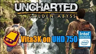Uncharted Golden Abyss on integrated GPU | Intel UHD 750 | 11600k | Vita3K emulator