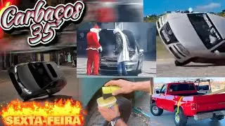 Carbaços 35 - Sextou meus consagrados