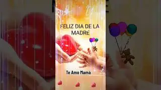 🌹💖Para ti🤗🌺Mamá🌷❣️ #díadelasmadres #felizdiadelasmadres #10demayo #mothersday #mama #viralvideo #mom