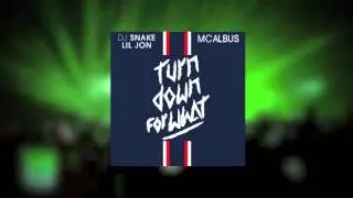 Turn Down for What (MC Albus Remix)