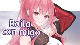 Nightcore - Baila conmigo (Lyric)