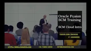 Oracle Fusion SCM Training  SCM Cloud Intro | Oracle Fusion SCM Functional Training