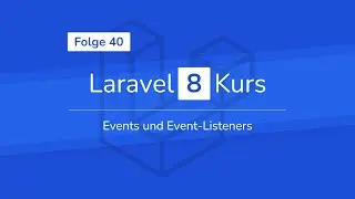 Laravel Events und Event-Listeners