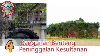 Kompilasi Bukti Peninggalan Bangunan Benteng 5 | Kesultanan Nusantara