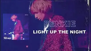 Benkie - Light Up The Night (Audio)