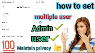 🔴Mi multiple user setting redmi multiple user admin and user xiaomi second space tricks tips android