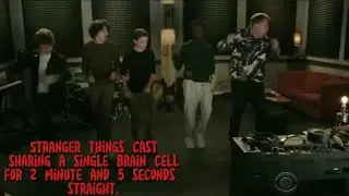 Stranger Things Cast Sharing A Single Braincell For 2 Minutes And 5 Seconds Straight.