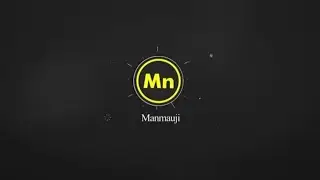 Manmauji Channel Intro | New Intro Video | Intro channel | Channel intro