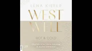 Lena Kiefer - Westwell - Hot & Cold - Westwell Series, Part 3