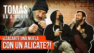 Forzaban a vagabundos a pelear por dinero | Tomás Va a Morir