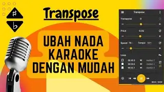 Cara Merubah Nada Dasar Musik Online Dengan Transpose Extenion Chrome | KakTutor