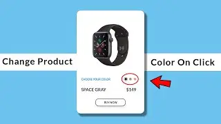 Changing Product Color On Click | HTML CSS and jQuery