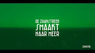 De Zaanstreek smaakt naar meer, promotiefilm.