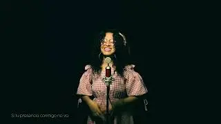 Si Tu Presencia Conmigo No Va (Cover)
