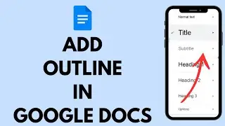 How to Add Outline in Google Docs (2024)
