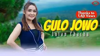 INTAN CHACHA - GULO JOWO