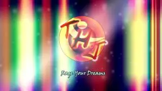 THJ - Rage Your Dreams
