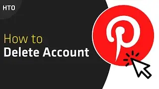 How to Delete Pinterest Account on Mobile