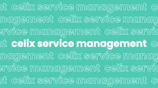 happy clients & smiling employees | celix ServiceManagement