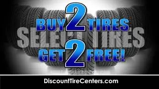 Discount Tire Centers - Buy 2 Tires, Get 2 FREE on Select Tires