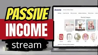How I Earn Passive Income On Zazzle With Zero Design Skills